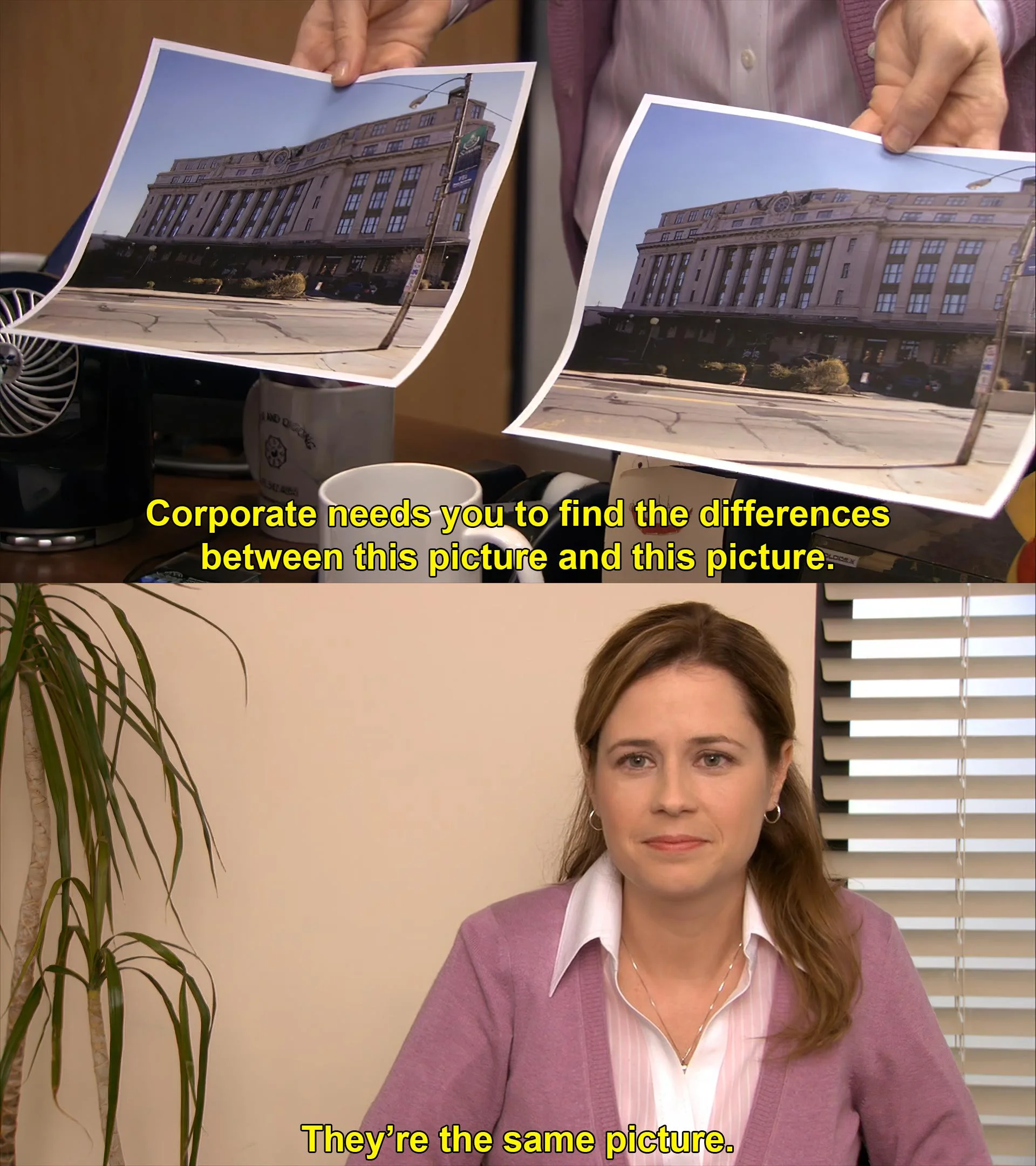 They’re the same picture - The Office